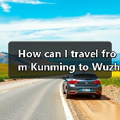 How can I travel from Kunming to Wuzhen smoothly and affordably? A complete step-by-step guide（图4）